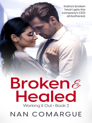 cover image of Broken and Healed